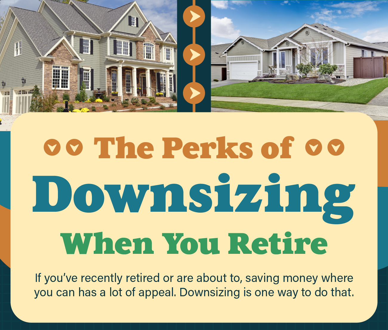 The Perks of Downsizing When You Retire