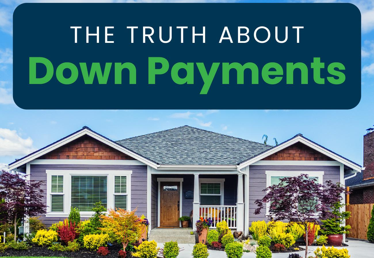 The Truth About Down Payments