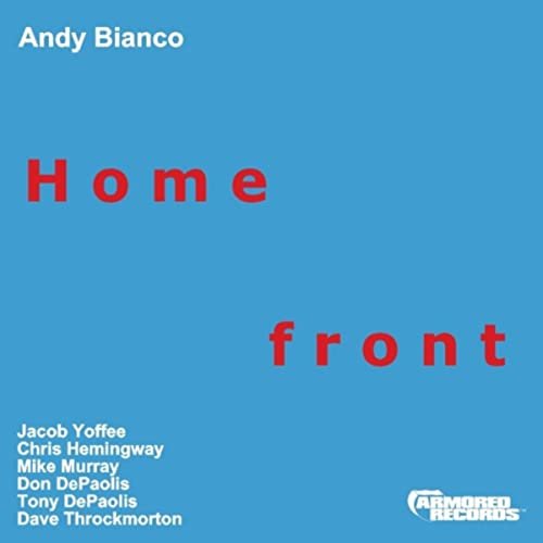 Andy Bianco, 'Homefront'