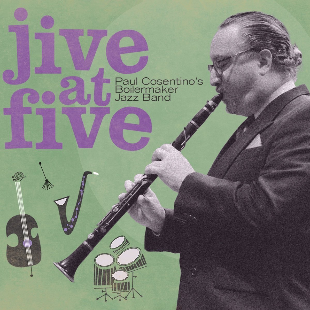 Paul Cosentino's Boilermaker Jazz Band, 'Jive at Five'