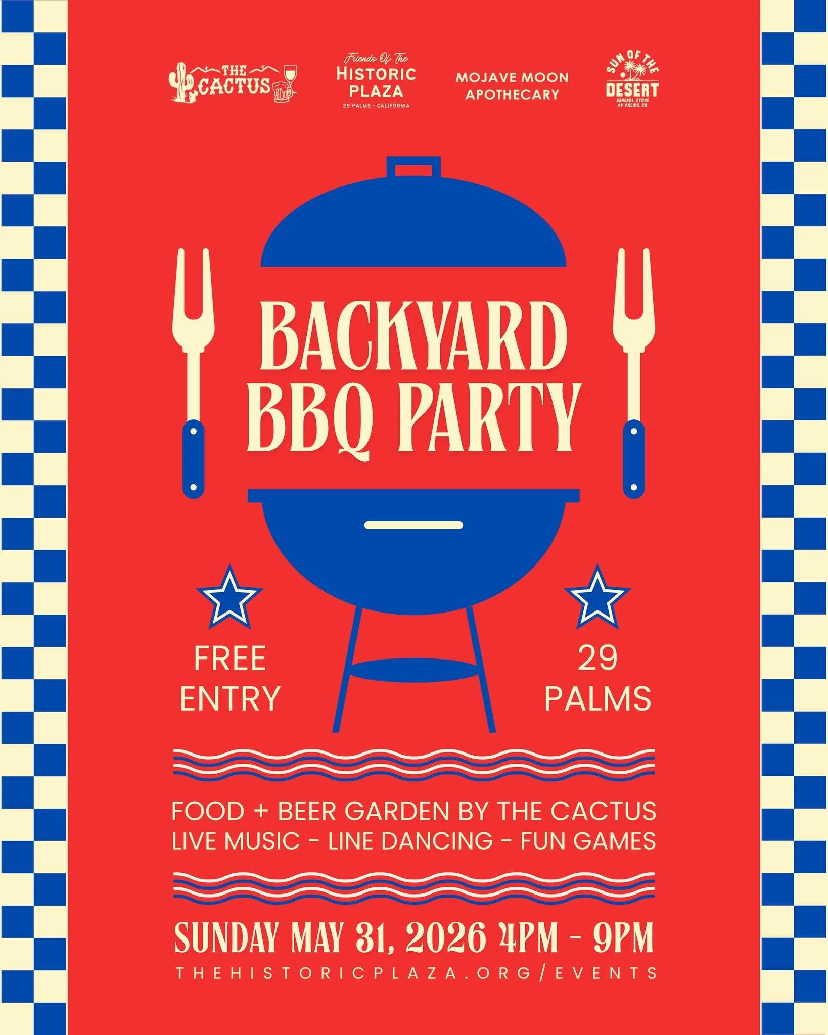 Flyer for Backyard BBQ Party featuring a red background with a blue grill illustration in the center. The event offers food, beer, live music, line dancing, and fun games at a garden by The Cactus. Date and time: Sunday, May 31, 2026, from 4 PM to 9 PM. Entry is free, located at 29 Palms, California.