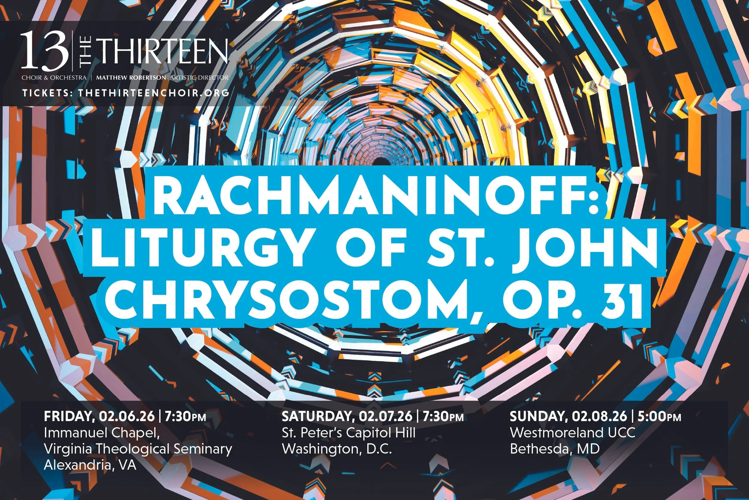 The Thirteen: Rachmaninoff - Liturgy of St. John Chrysostom 
