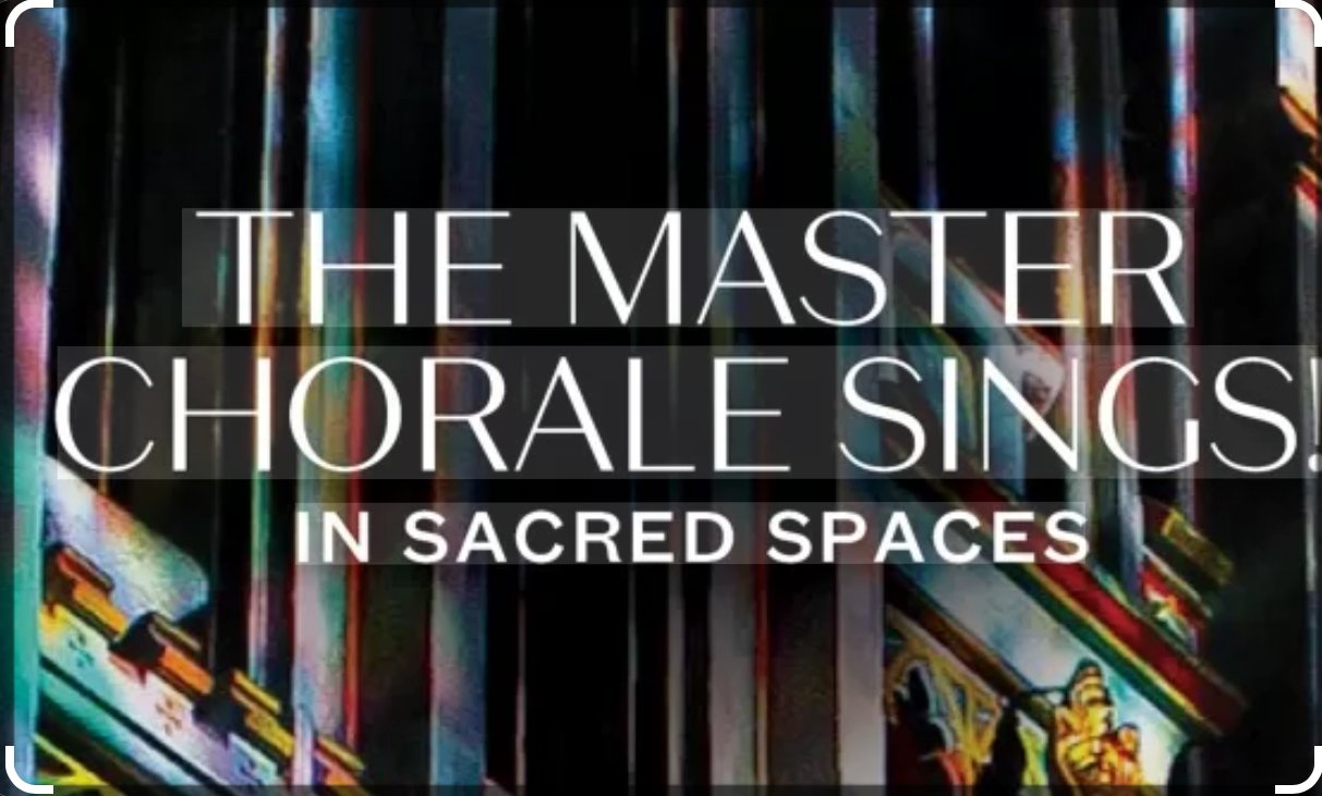 Los Angeles Master Chorale: Sacred Spaces