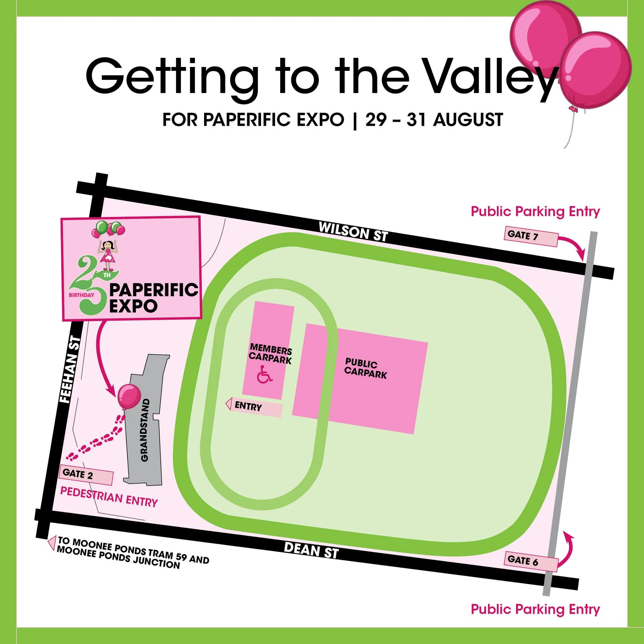 🚗 Coming to Paperific This Weekend? Here's What You Need to Know!

📍 Location:
Moonee Valley Racing Club
🗓️ Dates: 29th &ndash; 31st August, 09:30 - 4pm Daily. 

🚘 Parking: FREE
Available via Gate 6 and Gate 7 (see map).

♿ Accessibility:
If you 