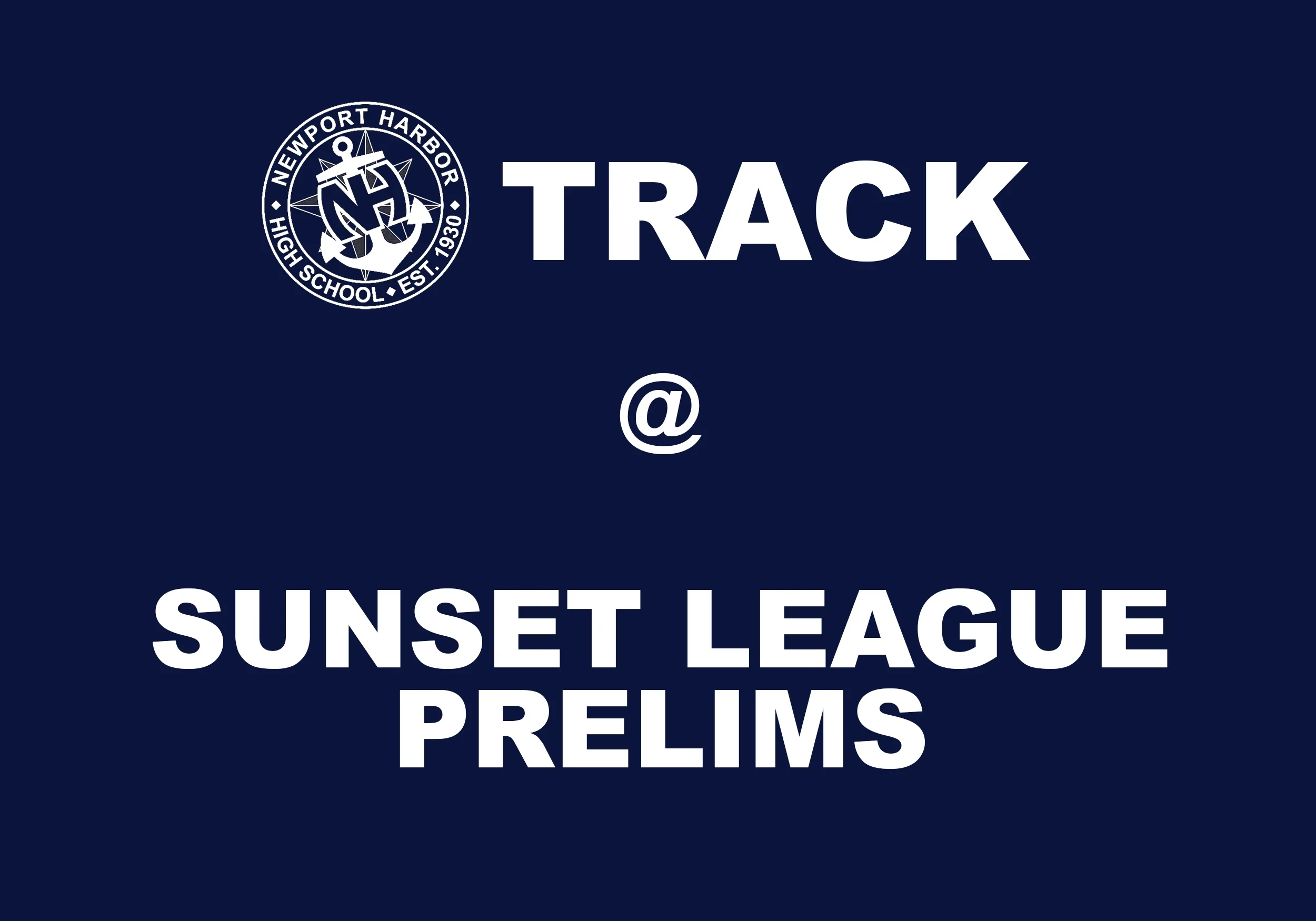 SUNSET LEAGUE PRELIMS