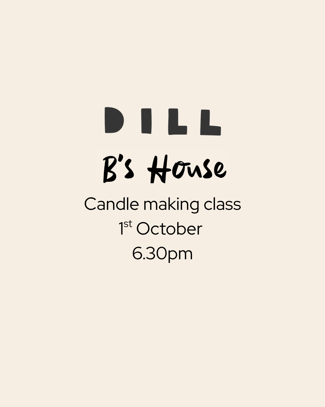 Autumn Candle Making Class | 1st October | B's House