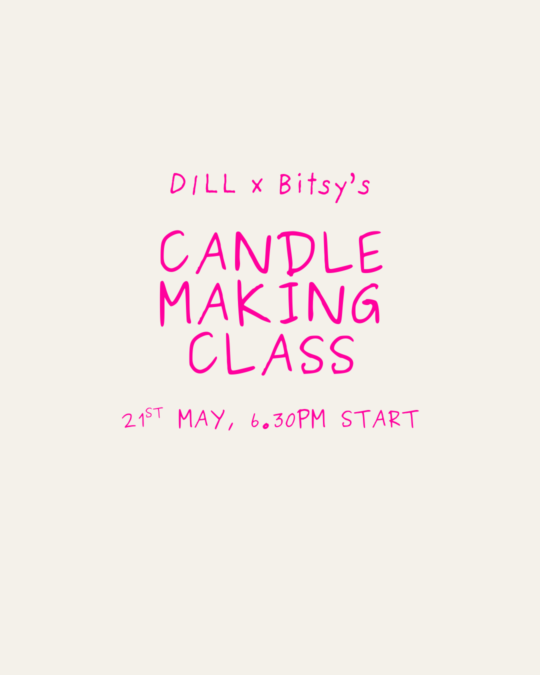 Candle Making Class | 21st May | Bitsy's Emporium