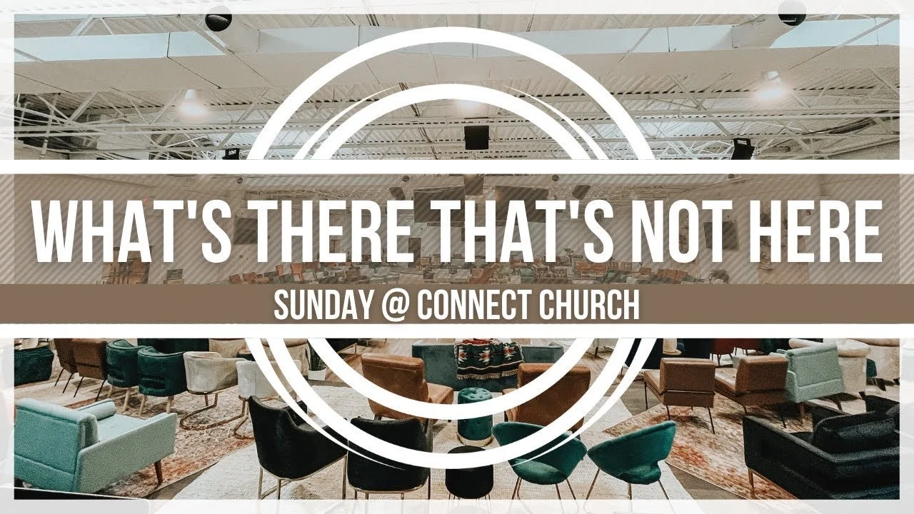 What’s There That’s Not Here