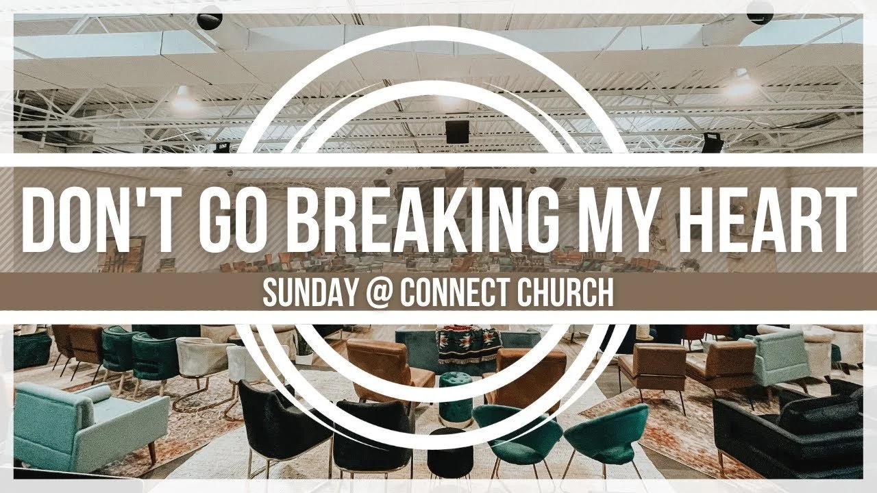 Don’t Go Breaking My Heart
