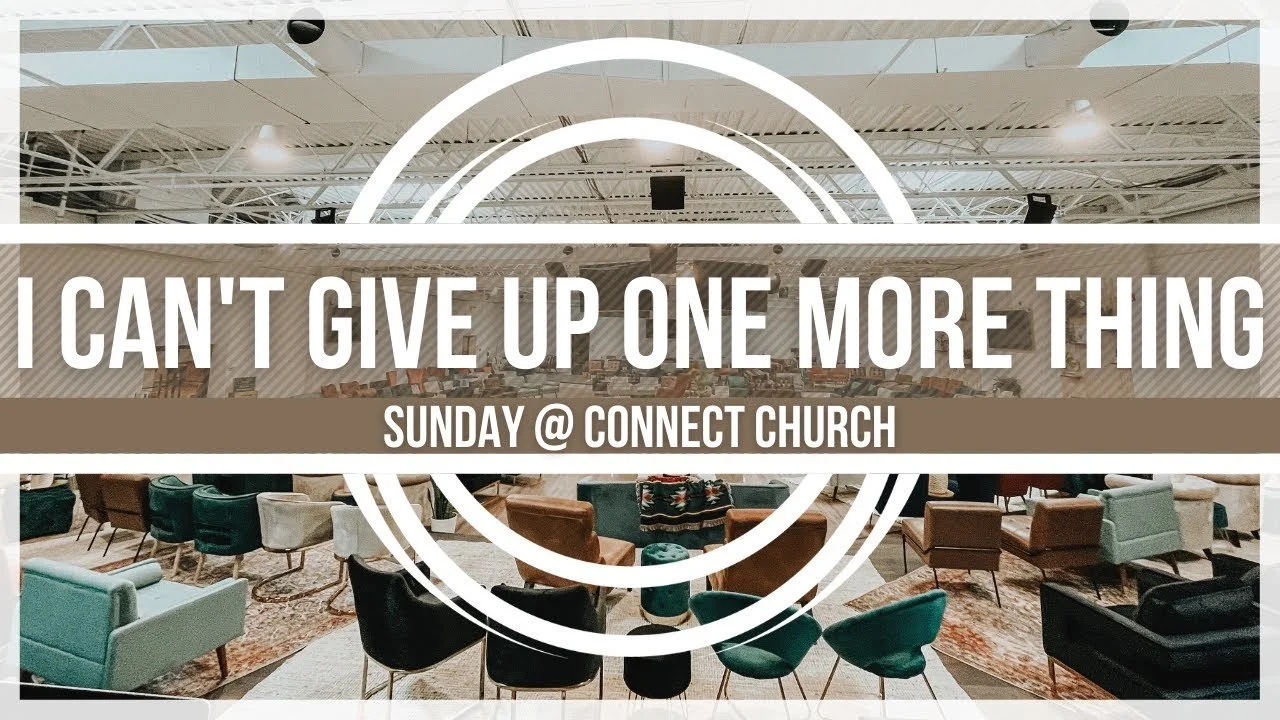 I Can’t Give Up One More Thing