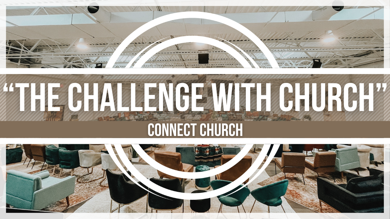 The Challenge With Church | Pastor Kyle Horner | Matthew 16:13-18 episode artwork