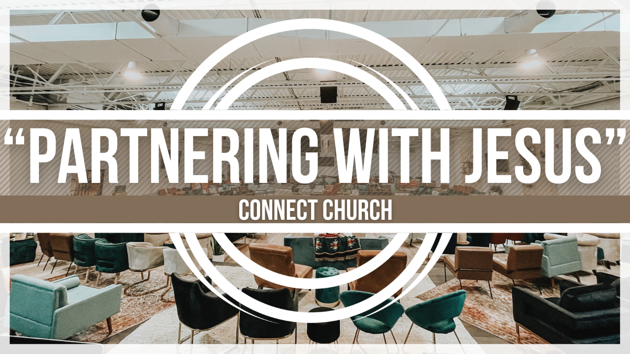 “Partnering with Jesus”
