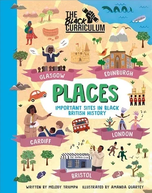Places: Important Sites in Black British History