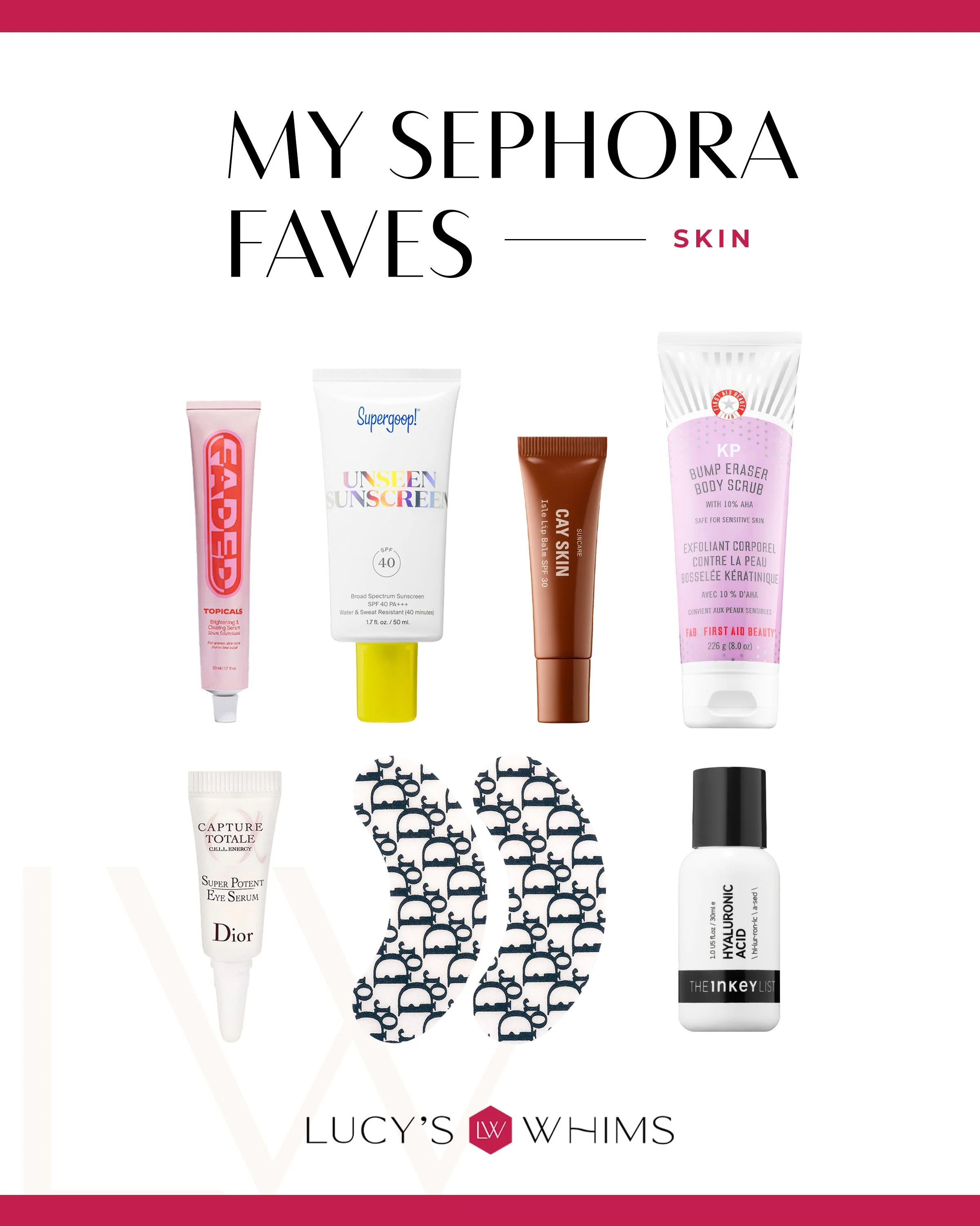 My Skincare Sephora Faves