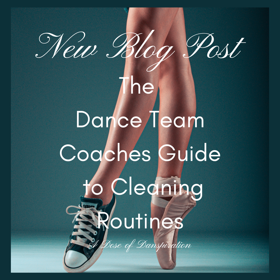 The Dance Team Coach’s Guide to Cleaning Routines 