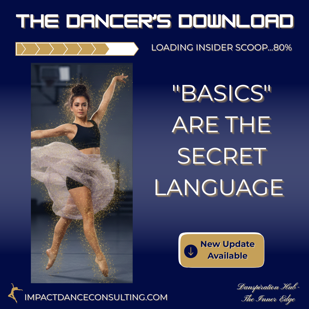 "Basics" Are the Secret Language: Why Fundamental Technique is Your Ultimate Superpower