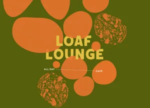 Loaf Lounge