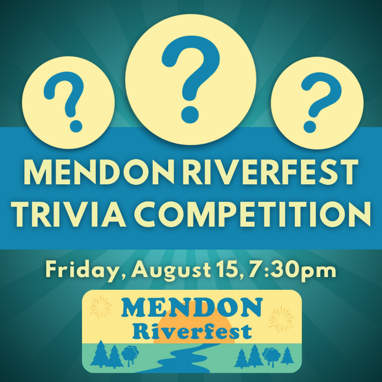 Mendon Riverfest Trivia Competition