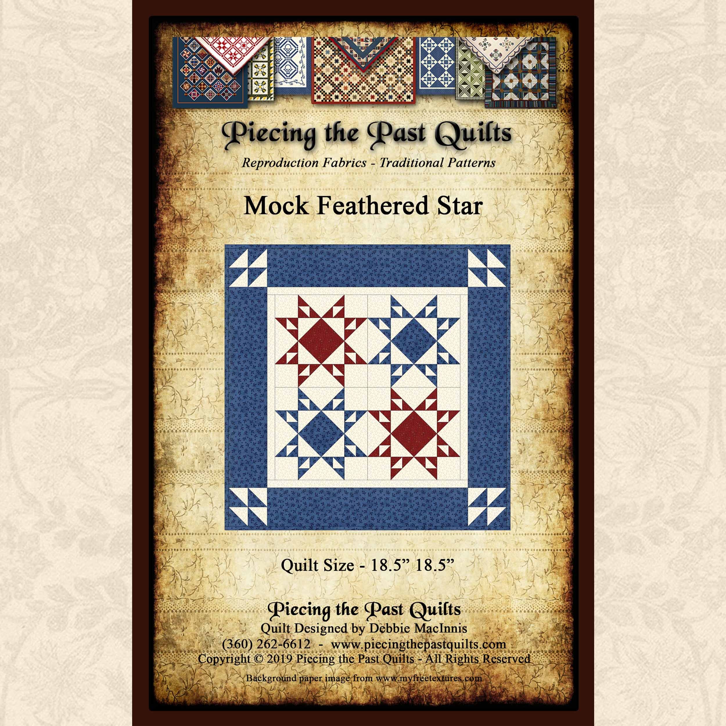 Piecing the Past Quilts - Mini Mock Feathered Star Quilt Pattern DOWNLOAD.jpg