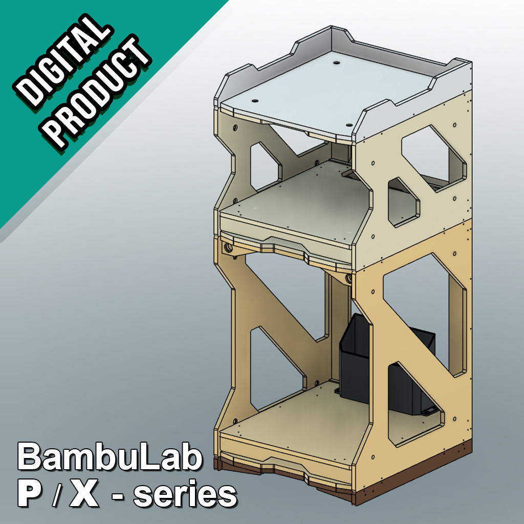 3D Printer Stand (Digital Files) BambuLab P and X size printers