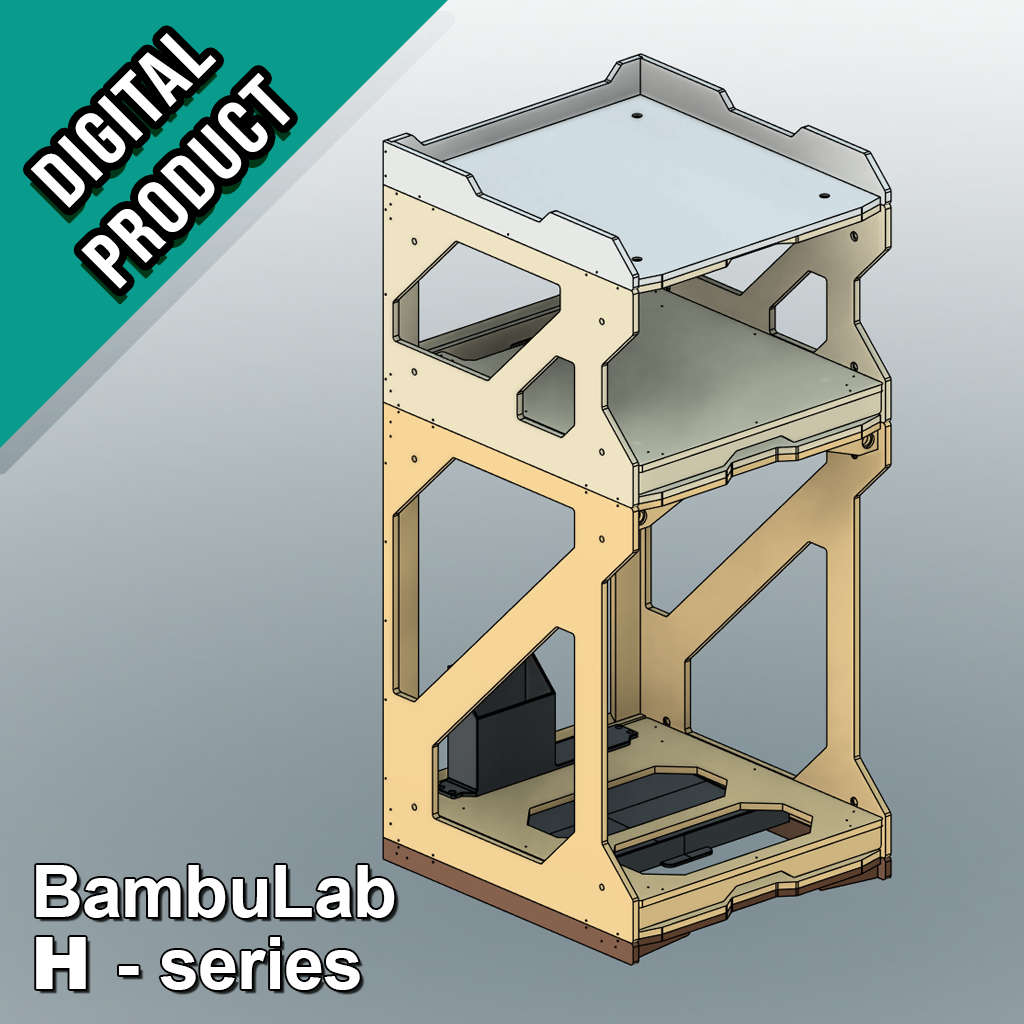 3D Printer Stand (Digital Files) BambuLab H-series size printers