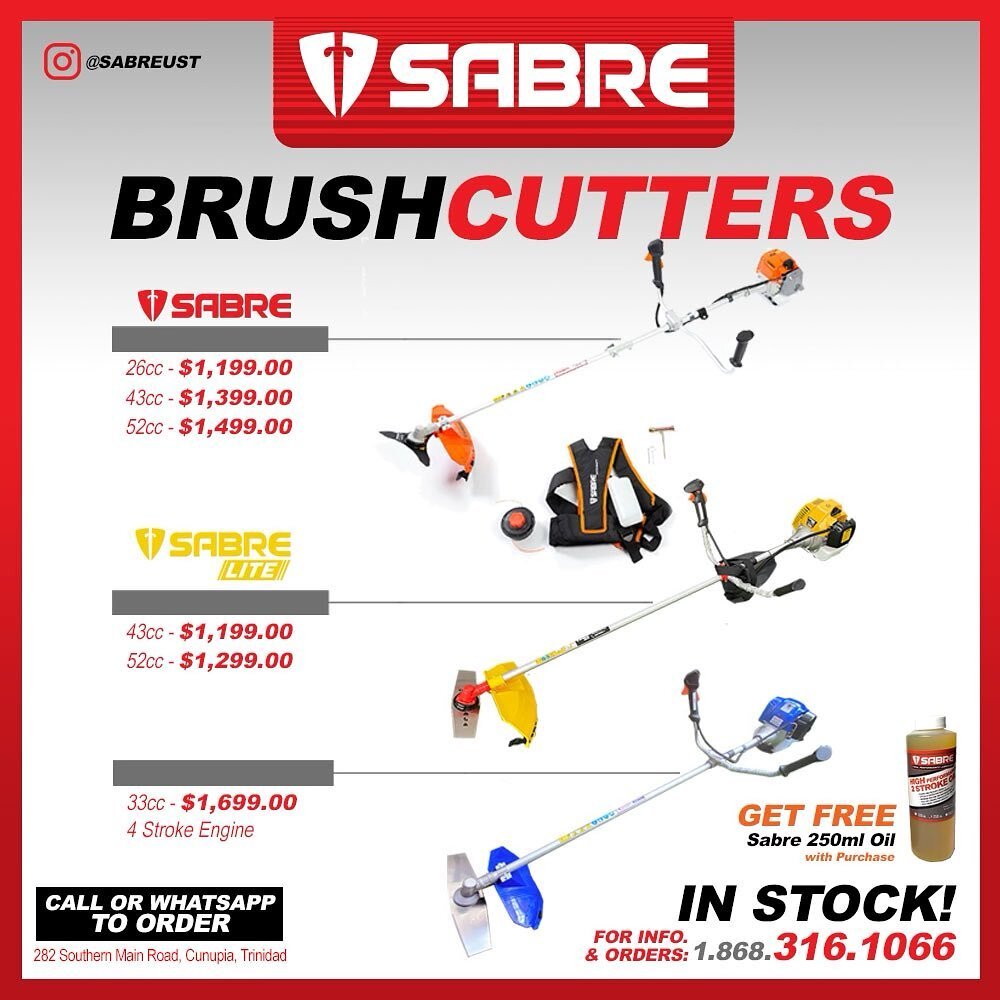 BEST BRUSHCUTTERS PERIOD!

Sabre Brushcutters
52cc - $1,499.00
43cc - $1,399.00
26cc - $1,199.00

Sabre Lite Brushcutters
52cc - $1,299.00
43cc - $1,199.00

33cc - $1,699.00 (4 Stroke Engine)

Get a Free Sabre 250 ml Bottle of Oil&nbsp;&nbsp;with you