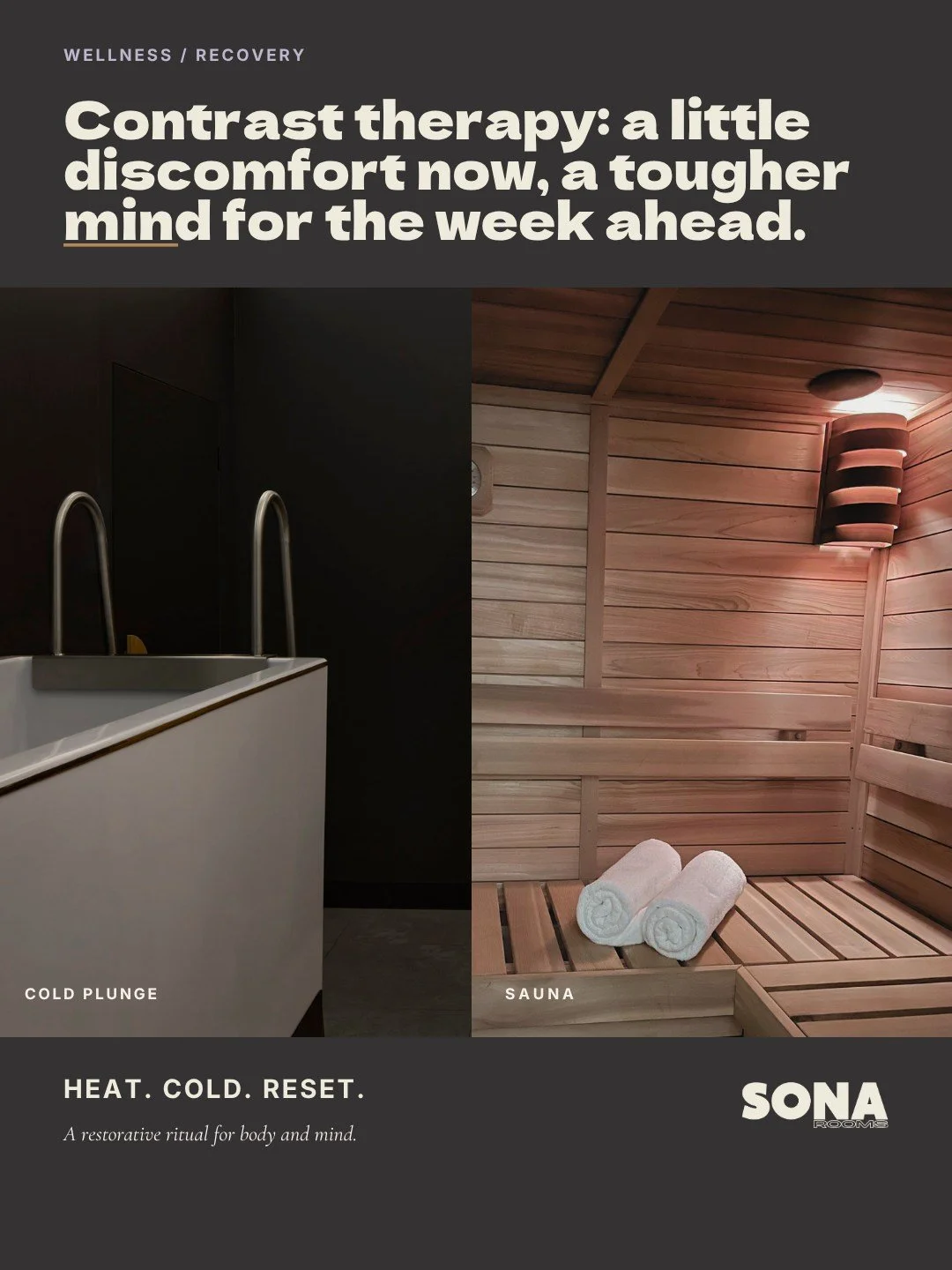 Contrast therapy is mental training disguised as recovery. Heat, then cold &mdash; you're practicing calm under discomfort, breathing through the shock, choosing the hard thing on purpose. That's the same skill Monday demands: steady under pressure, 