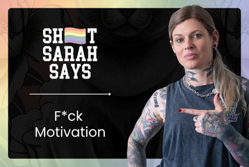 F*ck Motivation 