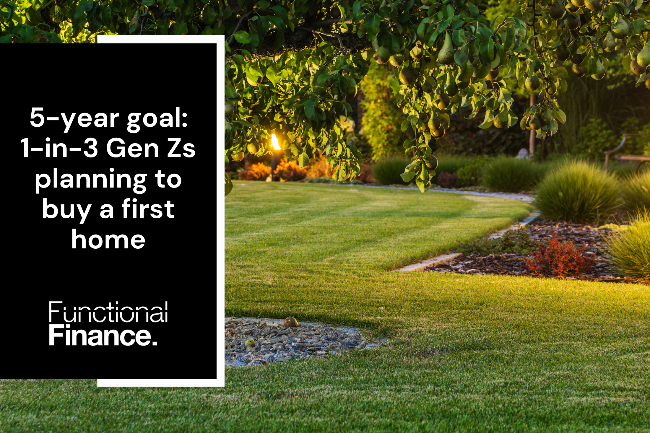 5-year goal: 1-in-3 Gen Zs planning to buy a first home