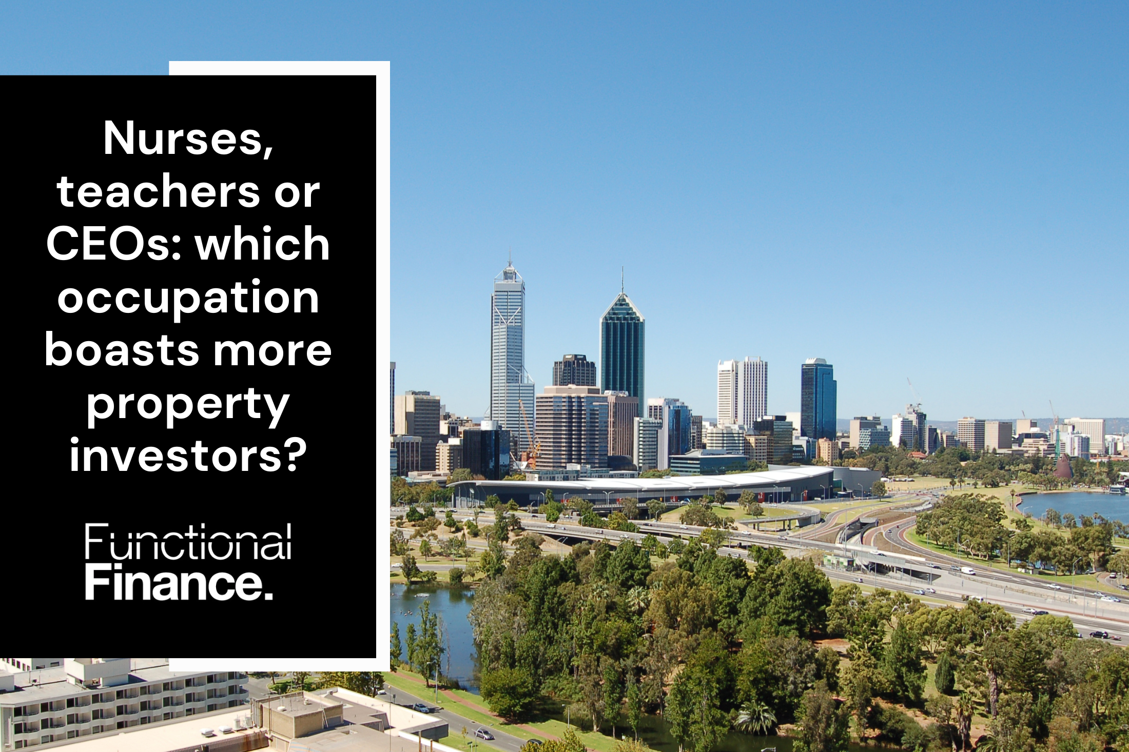Nurses, teachers or CEOs: which occupation boasts more property investors?