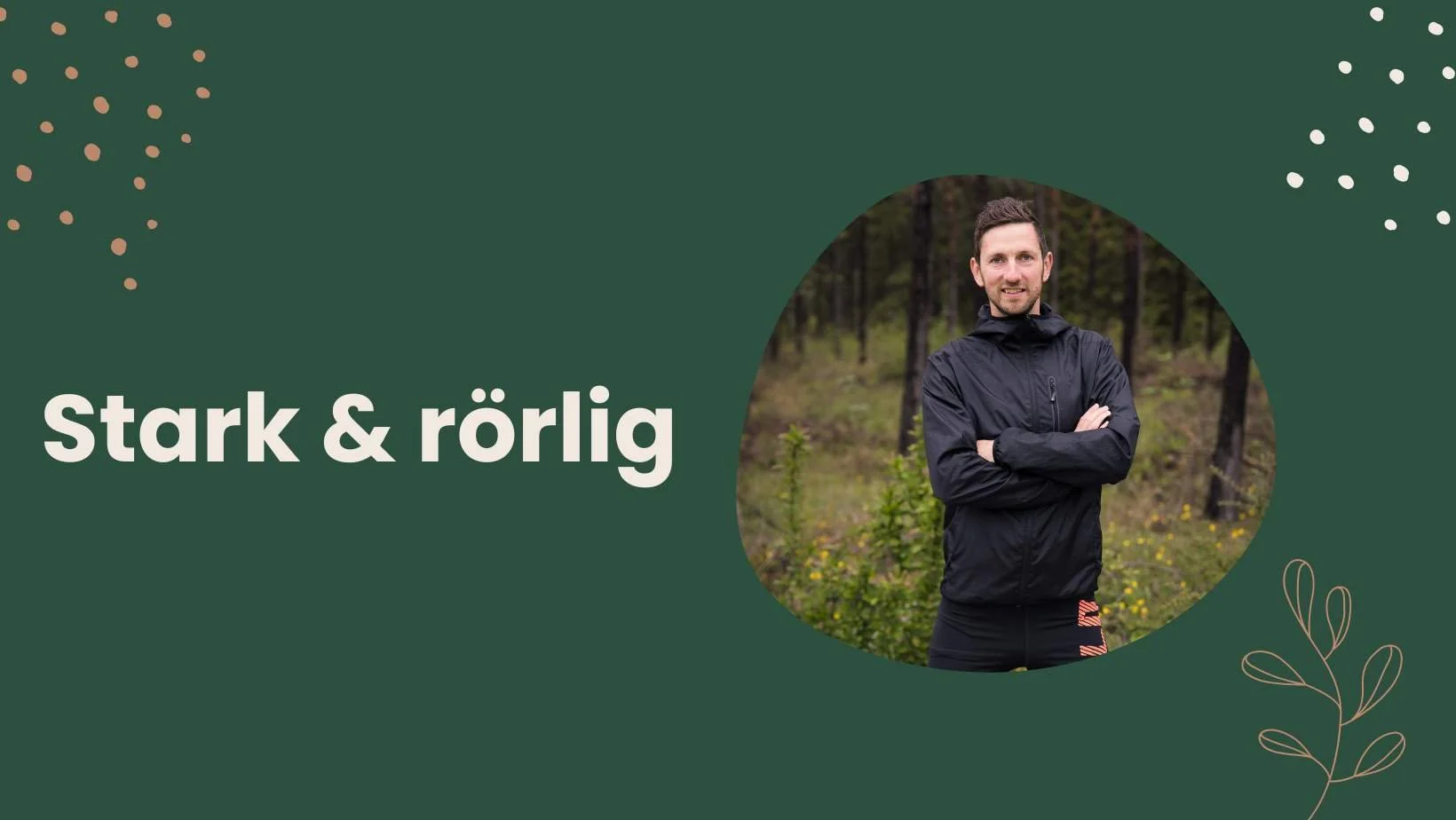 Stark & Rörlig i Aumla appen, sex veckors träningsprogram för styrka och rörlighet