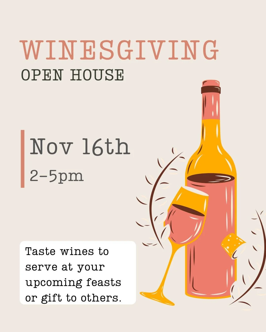 Winesgiving Open House