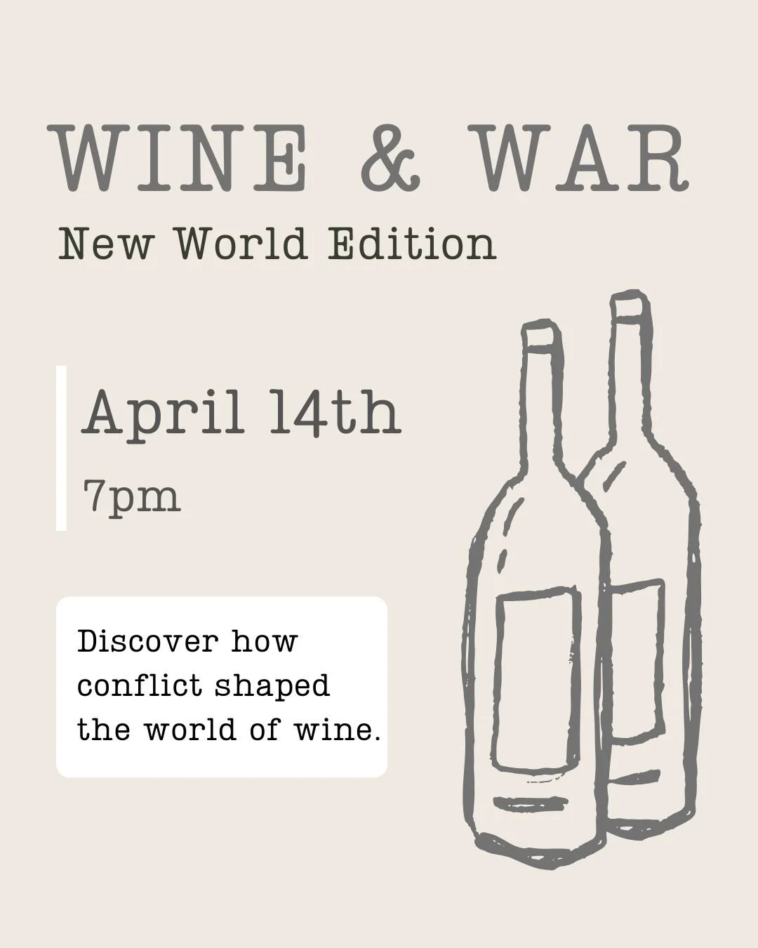 War &amp; Wine ~ The New World Edition