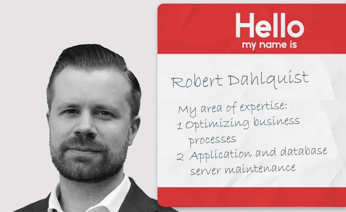 Please say hello to Robert Dahlquist