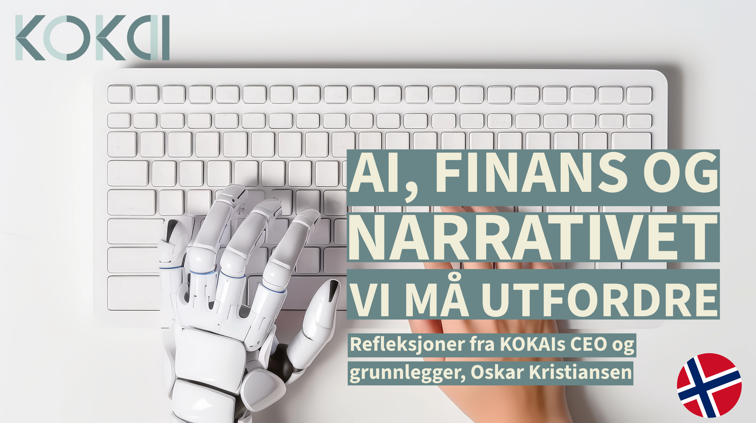 AI, finans og narrativet vi må utfordre.