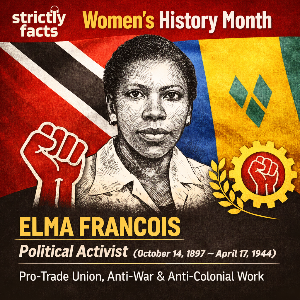 Strictly Facts’ Women’s History Month: 31 Caribbean Women to Know #1-6