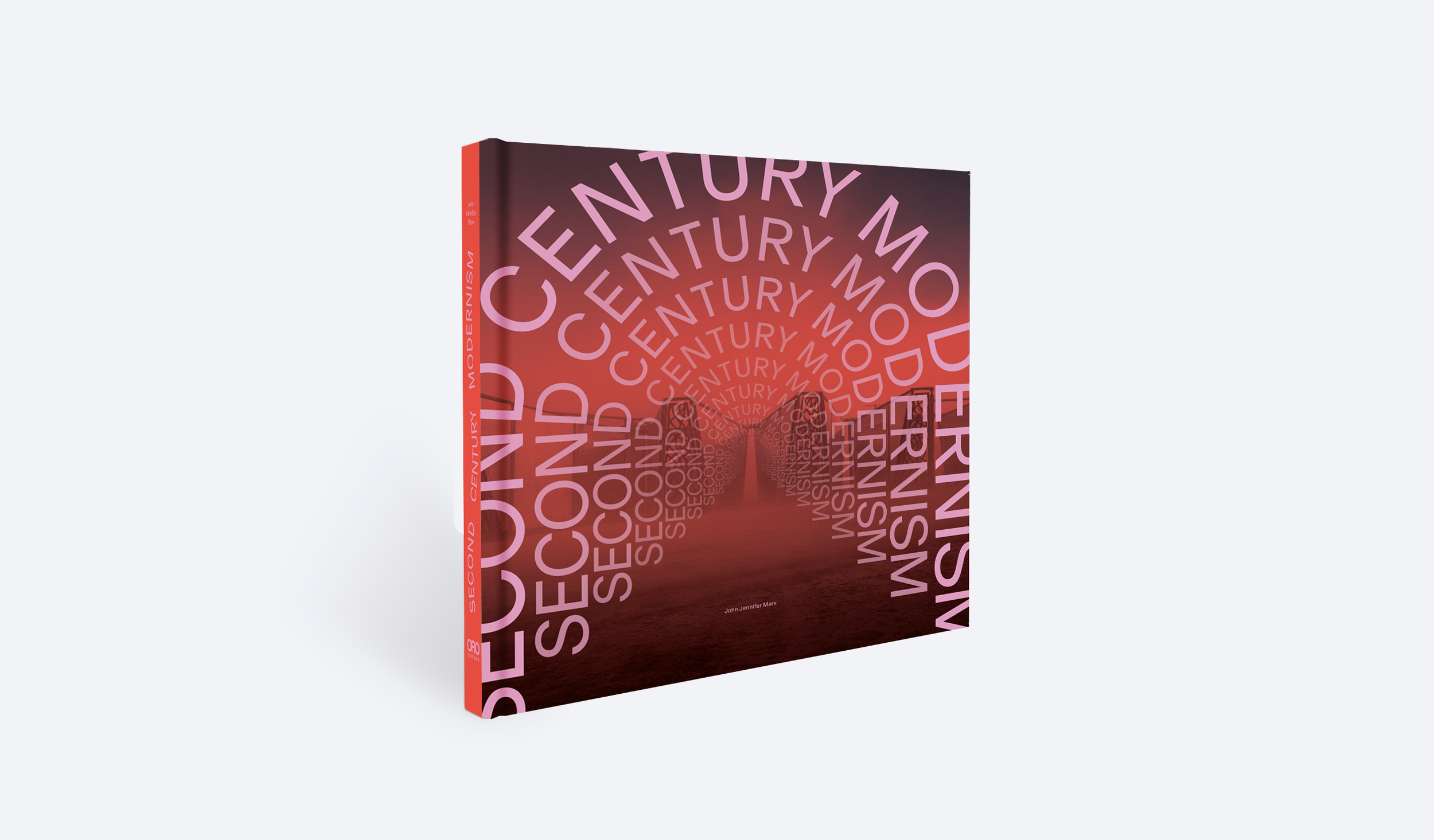 Coming Soon: Second Century Modernism, John Jennifer Marx