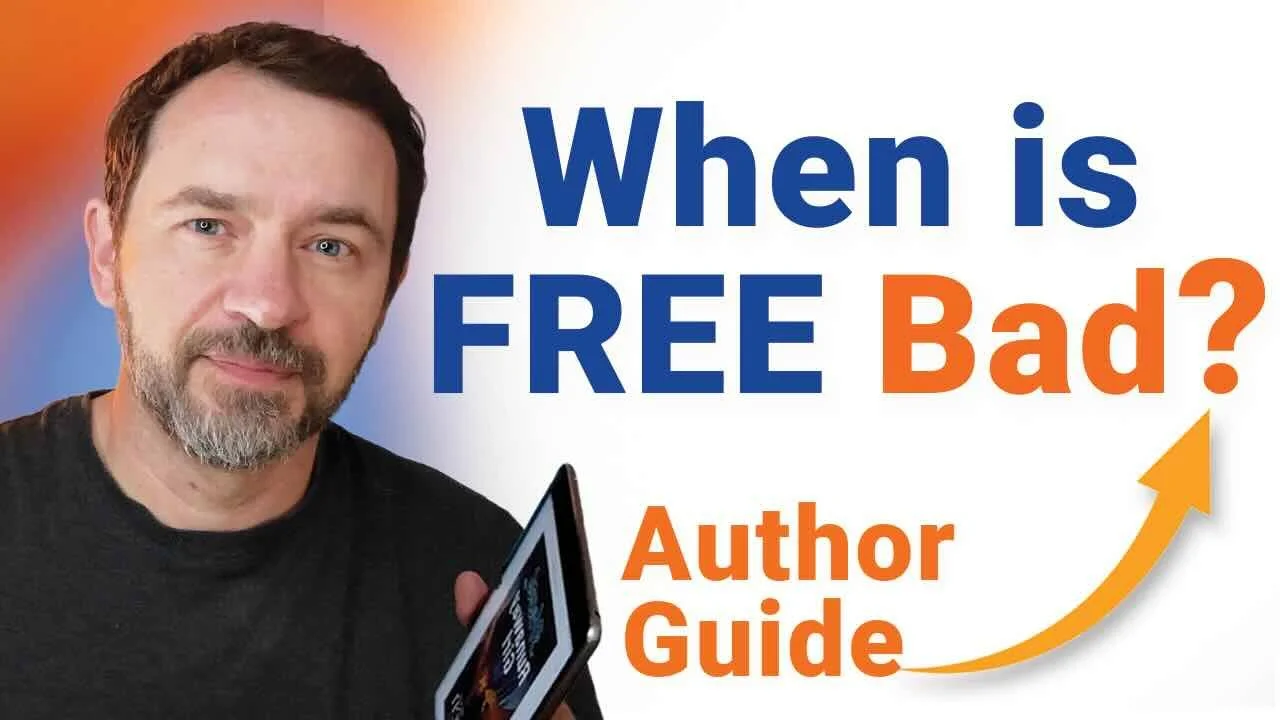 The TRUTH about When to Make Your Book Free (and when to AVOID it)