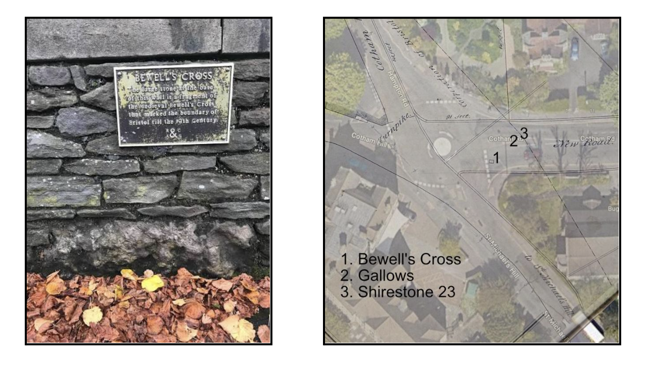 An image of a plaque at Bewell's Cross marking the boundary of Bristol in the 19th century. A second image of a modern map marking where Bewell's Cross, the Gallows, and Shirestone 23 stood.