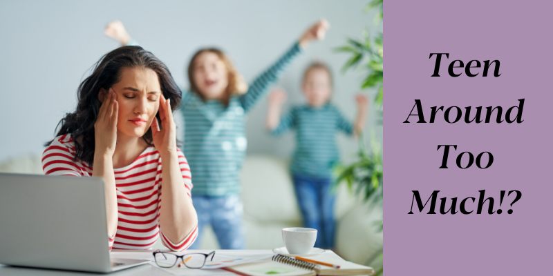 Teen Around Too Much