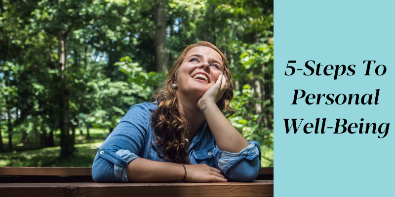 5-Steps To Personal Well-Being