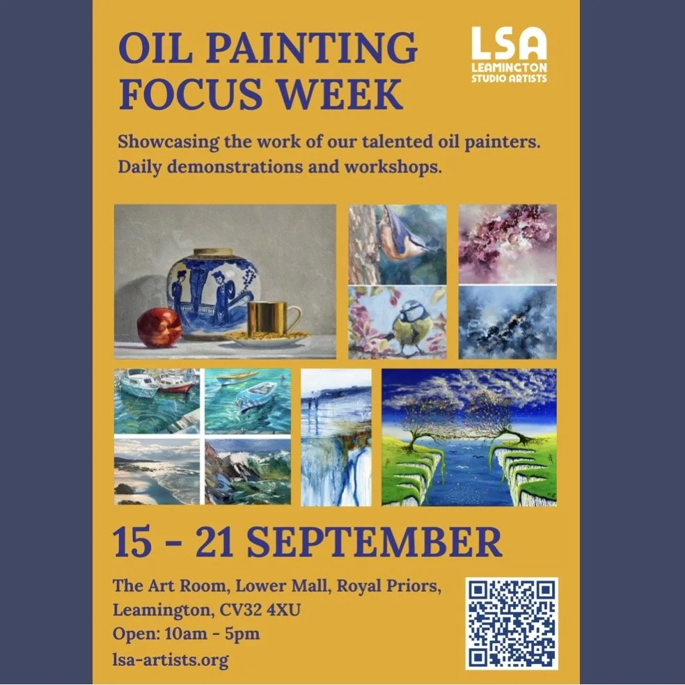 LSA ‘Oil Painting Focus Week’ 15th-21st September