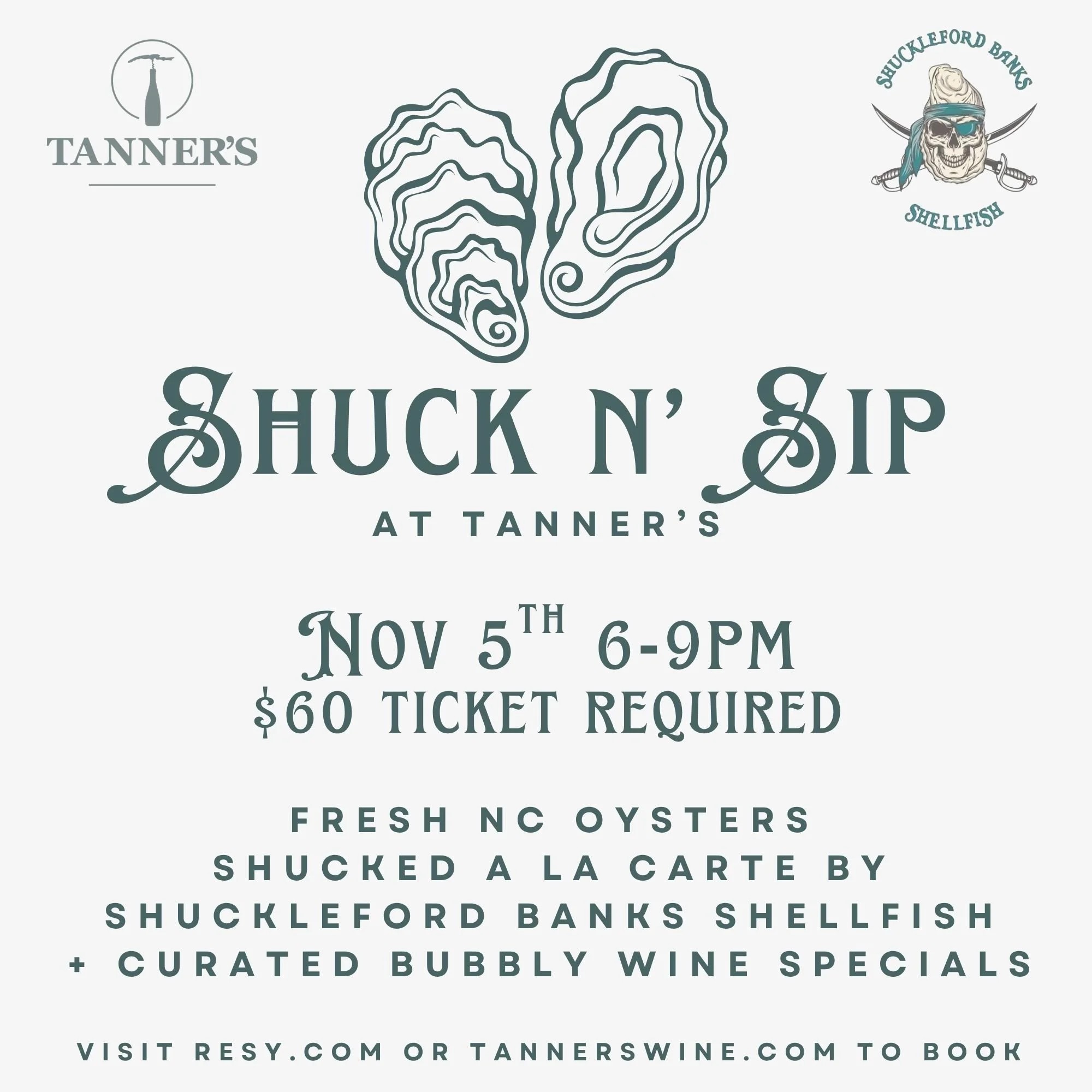 SHUCK N’ SIP AT TANNER’S