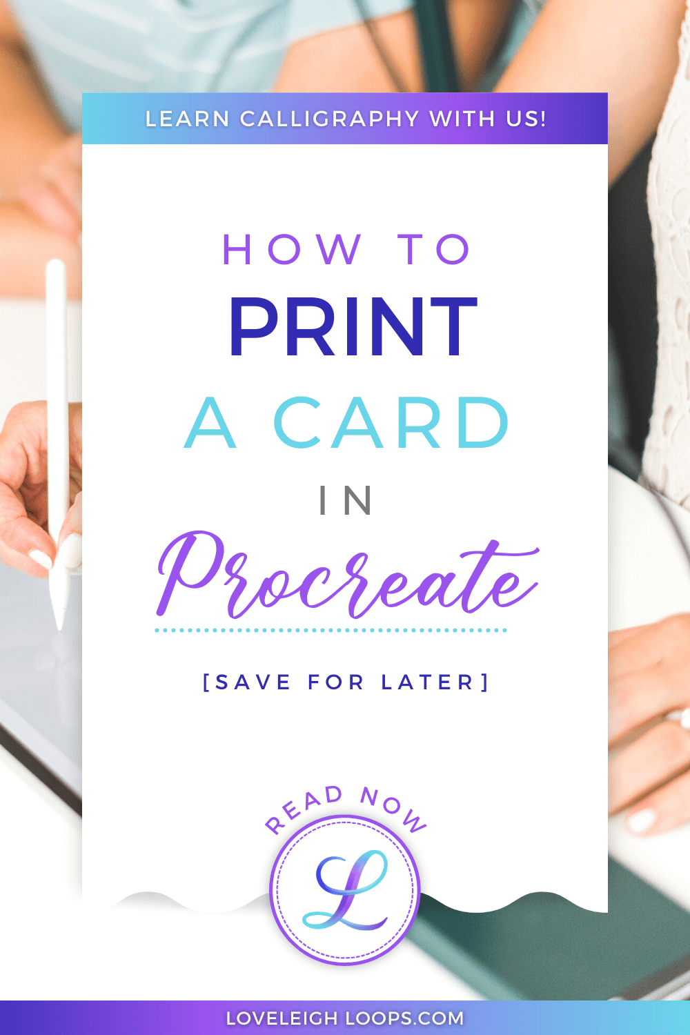 Design and Print a Greeting Card in Procreate — Loveleigh Loops