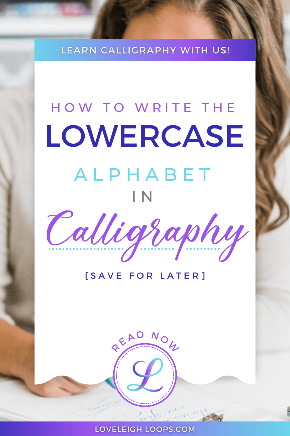 20+ Free Practice Sheets For Calligraphy (PLUS Tutorials) — Loveleigh Loops