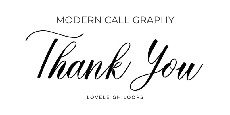 How To Write Thank You In Calligraphy (Free Traceable Guide ...