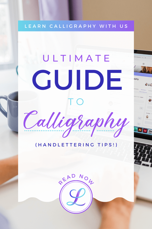 Calligraphy Comparison Guide: Tools & Styles 101 — Loveleigh Loops