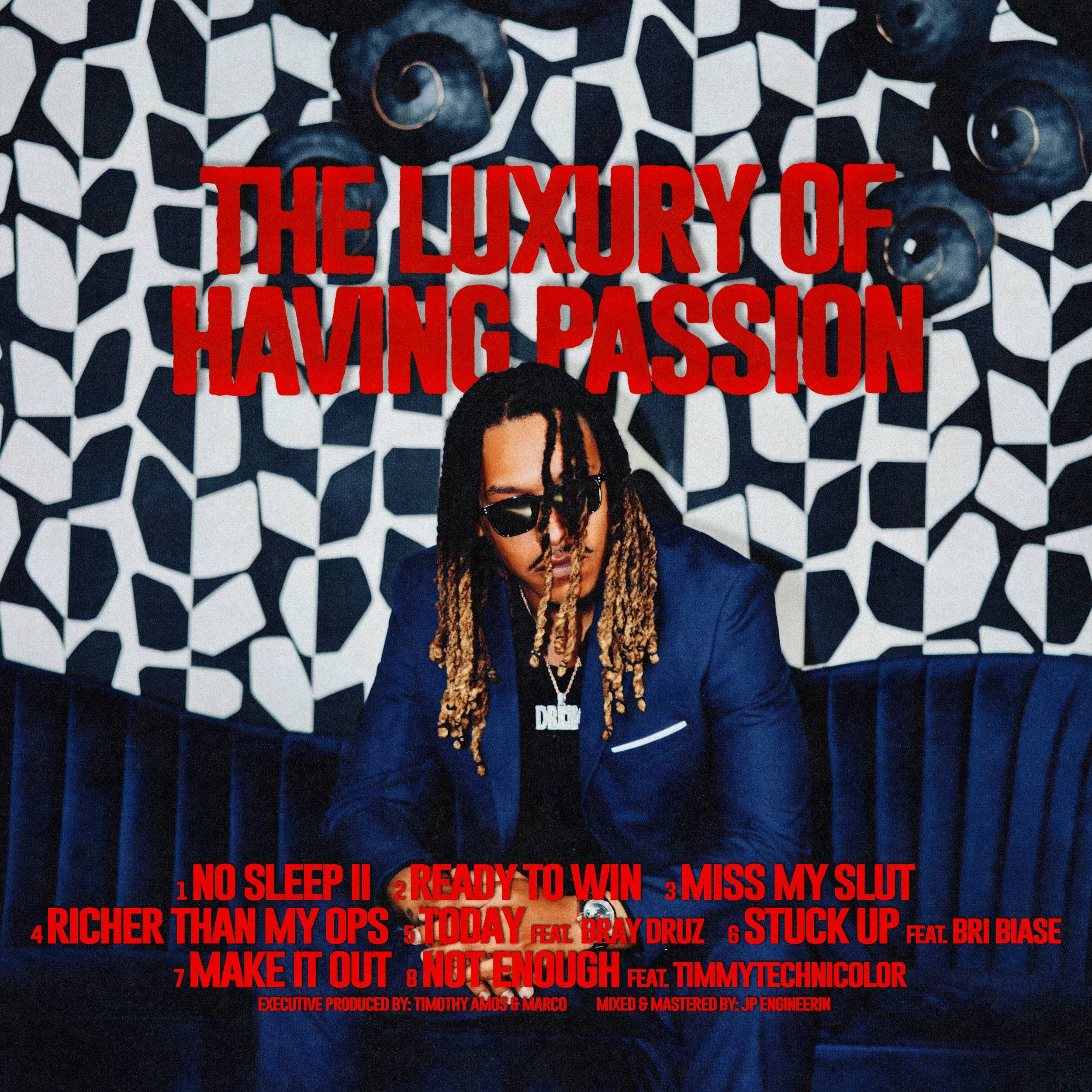 The Luxury of Having Passion Tracklist.jpg