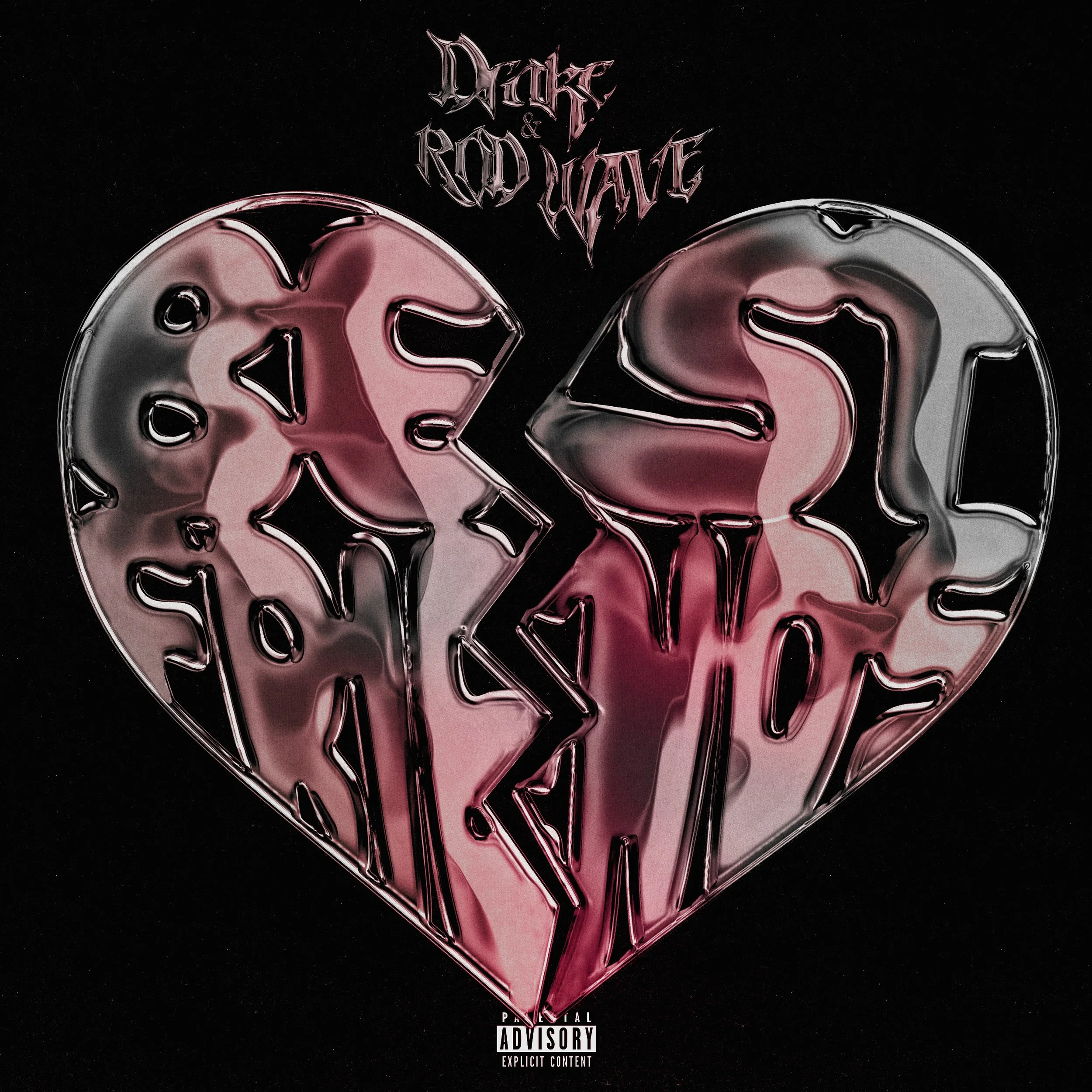 Drake & Rod Wave Best Friends Leak Cover Art Iceman