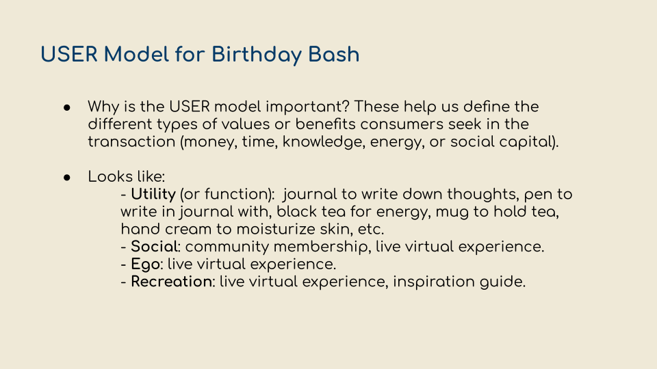 Infographic titled "USER Model for Birthday Bash." It explains the importance of the USER model in defining consumer values such as money, time, knowledge, energy, or social capital. Details include Utility (e.g., journal, pen, black tea), Social (e.